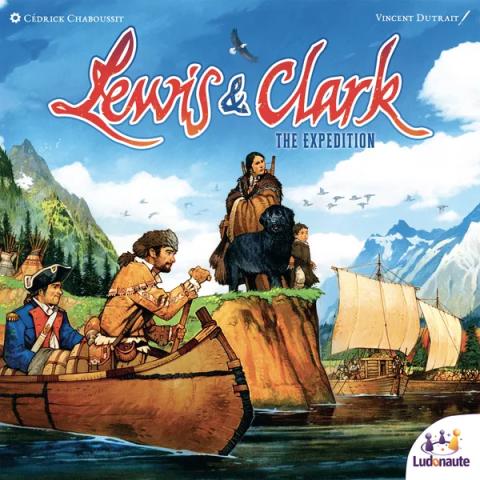 Lewis & Clack: The Expedition